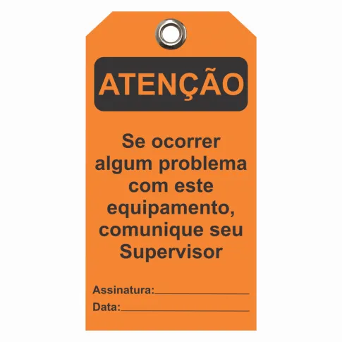 Etiqueta de Atenção (ETFLA07) Pacote com 12 unidades - Se ocorrer algum problema com este equipamento comunique seu supervisor