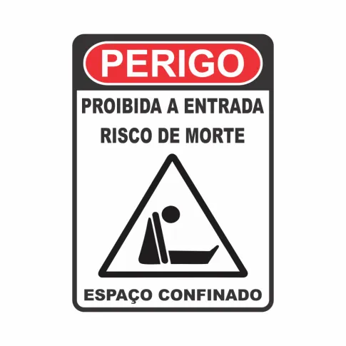 Placa Perigo - Espaço Confinado